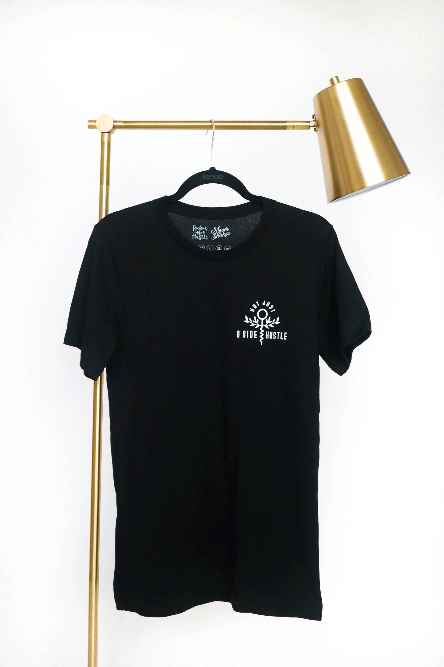 Not Just A Side Hustle T-Shirt