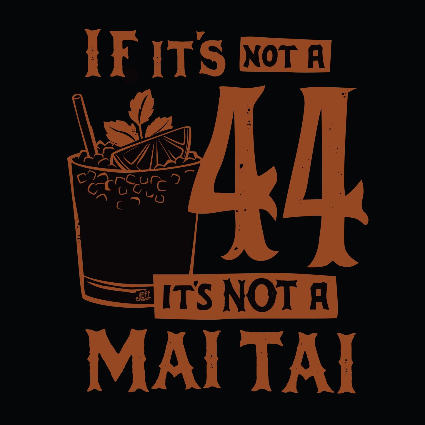 Jeff Granito's '44 Mai Tai' Unisex Tee - Ready to Ship!