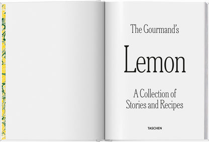 The Gourmand's Lemon. A Collection of Stories and Recipes (English) - Taschen