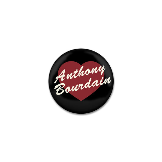 I Heart Anthony Bourdain Button