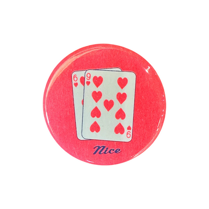 69 'Nice' Poker Button