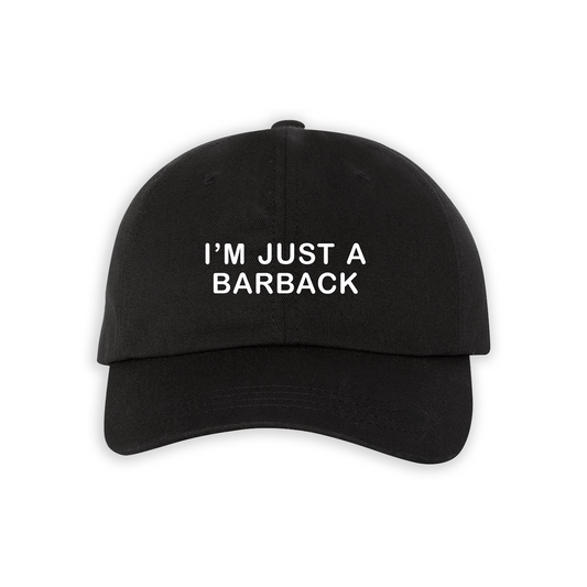 I'm Just a Barback Hat