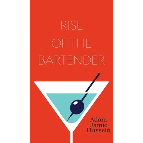 Rise Of The Bartender