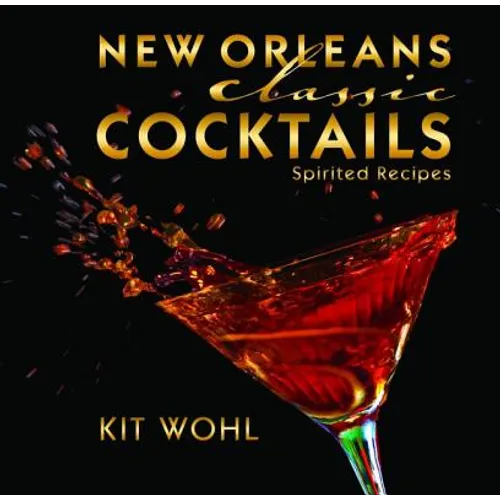 New Orleans Classic Cocktails
