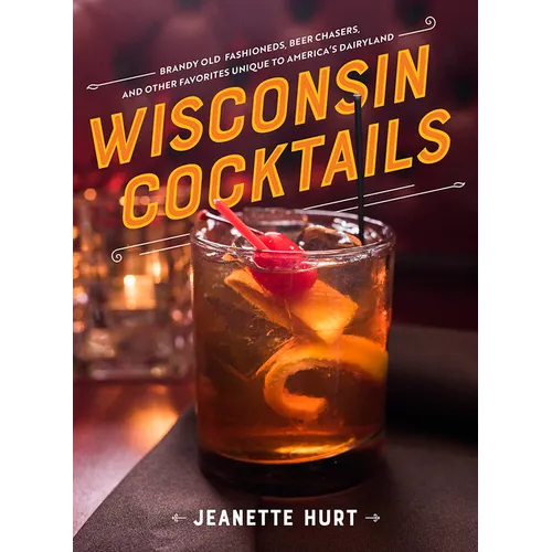 Wisconsin Cocktails